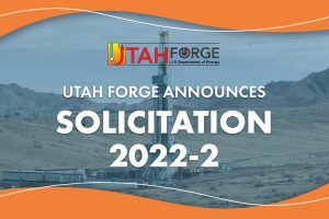 U of U and Utah FORGE announce Solicitation 2022-2