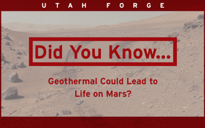 Did You Know? … Geothermal could lead to life on Mars