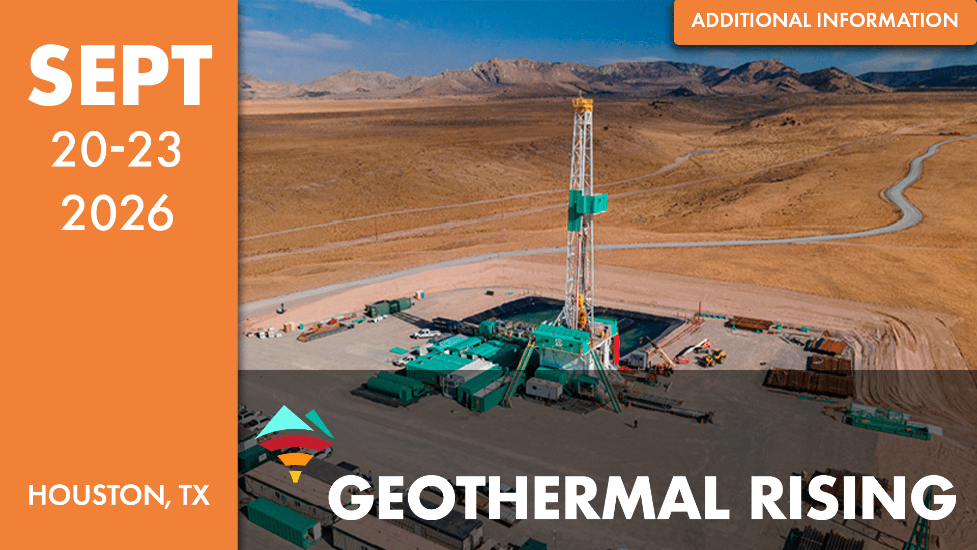 Promotional graphic for the 2026 Geothermal Rising Conference, featuring an aerial view of a geothermal drilling site set against a backdrop of desert terrain and distant mountains. The left panel lists the dates September 20–23, 2026, and the location Houston, Texas.