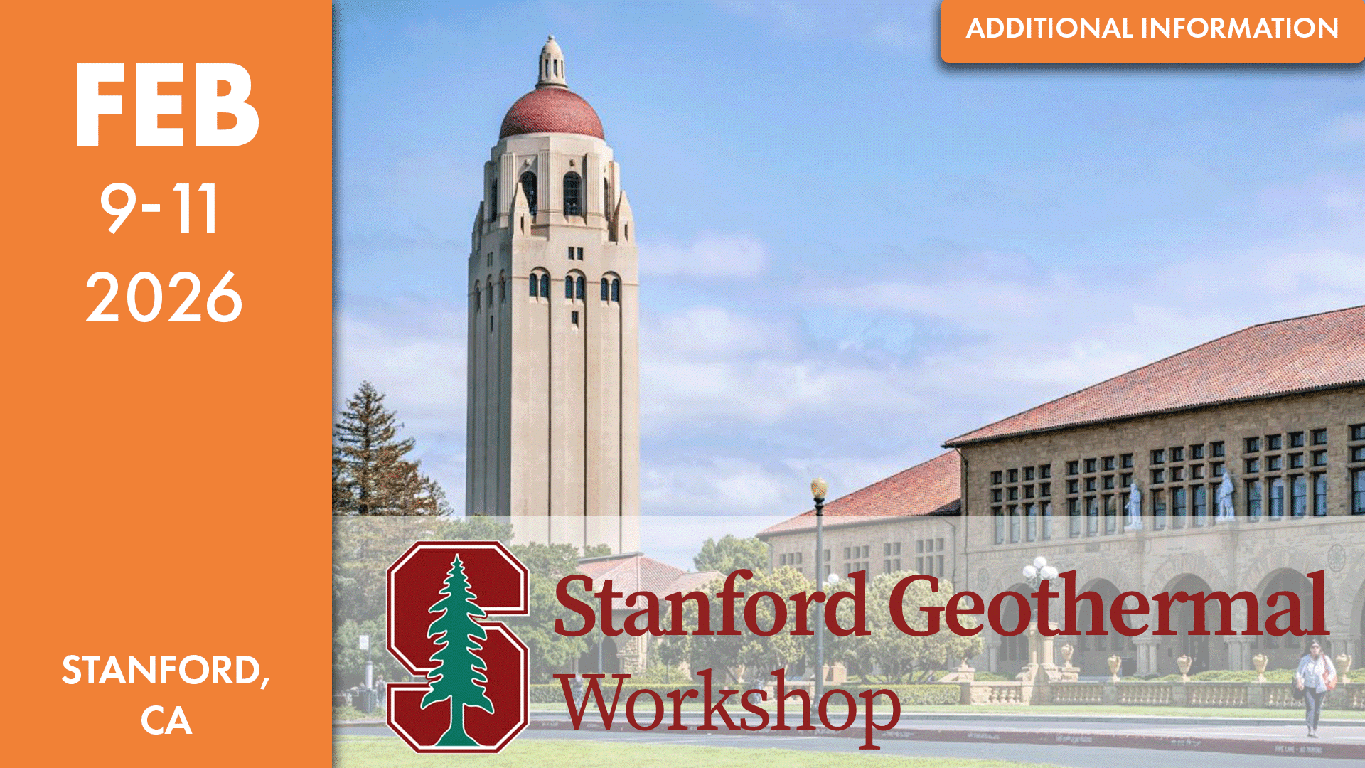 Promotional graphic for the 2026 Stanford Geothermal Workshop, featuring Hoover Tower and surrounding campus buildings at Stanford University under a bright blue sky. The left panel shows the dates February 9–11, 2026, and the location Stanford, CA.