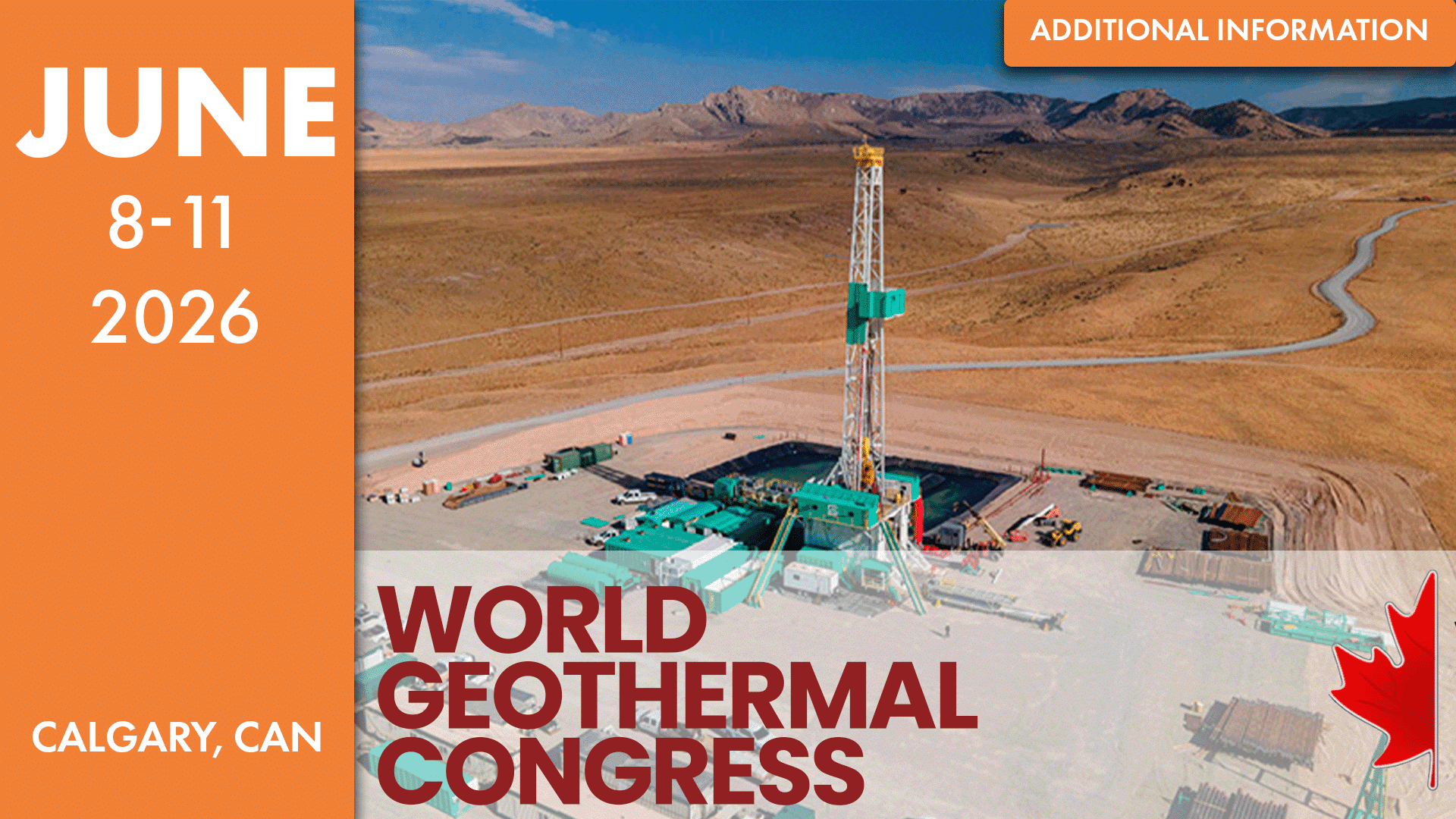Promotional graphic for the 2026 World Geothermal Congress, featuring an aerial view of the Utah FORGE drilling site with desert terrain and surrounding mountains. The left panel lists the dates June 8–11, 2026, and the location Calgary, Canada, with a red maple leaf icon.